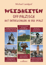Weisheiten uff P&auml;lzisch - Michael Landgraf