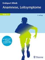 Endspurt Klinik Skript 15: Anamnese, Leitsymptome - 