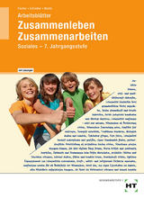 Arbeitsbl&auml;tter mit eingetragenen L&ouml;sungen Zusammenleben -Zusammenarbeiten SOZIALES - Wilma Fischer, Karin Schreiber, Gabriele Woods