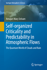Self-organized Criticality and Predictability in Atmospheric Flows - Amujuri Mary Selvam