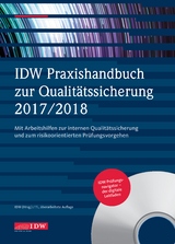 IDW Praxishandbuch zur Qualitätssicherung 2017/2018 - Institut der Wirtschaftsprüfer