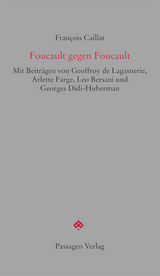 Foucault gegen Foucault - François Caillat