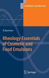 Rheology Essentials of Cosmetic and Food Emulsions - R&uuml;diger Brummer