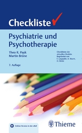 Checkliste Psychiatrie und Psychotherapie - Theo R. Payk, Martin Br&uuml;ne
