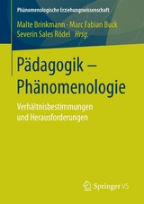 P&auml;dagogik - Ph&auml;nomenologie - 