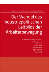 Der Wandel des industriepolitischen Leitbilds - 