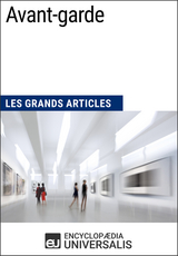 Avant-garde -  Encyclopaedia Universalis