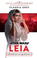 Star Wars: Journey to Star Wars: Die letzen Jedi - Claudia Gray
