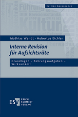Interne Revision für Aufsichtsräte - Mathias Wendt, Hubertus Eichler
