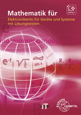 Mathematik f&uuml;r Elektroniker/-in f&uuml;r Ger&auml;te und Systeme - G&uuml;nther Buchholz, Patricia Burgmaier, Monika Burgmaier, Elmar Dehler, Bernhard Grimm, J&ouml;rg Oestreich, Werner Philipp, Bernd Schiemann