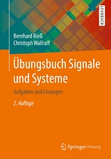 &Uuml;bungsbuch Signale und Systeme - Bernhard Rie&szlig;, Christoph Wallraff