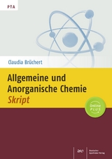 Allgemeine und Anorganische Chemie-Skript - Claudia Br&uuml;chert