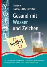 Gesund mit Wasser und Zeichen - Layena Bassols Rheinfelder