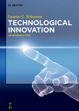 Technological Innovation - Laurier L. Schramm