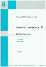 Verwaltungsrecht II - Karl-Edmund Hemmer, Achim W&uuml;st,  Christensen, Michael Grieger