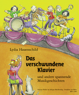 Das verschwundene Klavier - Hauenschild, Lydia