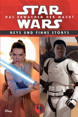Star Wars: Das Erwachen der Macht - Elizabeth Schaefer, Jesse Holland, Brian Rood