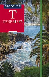 Baedeker Reisef&uuml;hrer Teneriffa - Rolf Goetz