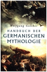 Handbuch der germanischen Mythologie - Wolfgang Golther