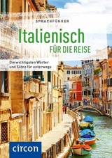 Sprachf&uuml;hrer Italienisch f&uuml;r die Reise - Mike Hillenbrand, Loredana Marini, Cateriana Pietrobon