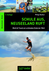 Schule aus, Neuseeland ruft - Raillon, Philip