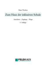 Zum Haus der inklusiven Schule - Hans Wocken