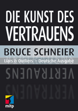 Die Kunst des Vertrauens - Bruce Schneier