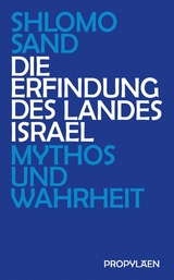 Die Erfindung des Landes Israel - Shlomo Sand