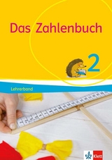 Das Zahlenbuch 2 - Erich CH. Wittmann, Gerhard N. M&uuml;ller, Marcus N&uuml;hrenb&ouml;rger, Ralph Schwarzkopf, Melanie Bischoff, Daniela G&ouml;tze, Birgit He&szlig;