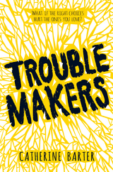 Troublemakers - Catherine Barter