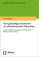 Vom geduldigen Ausharren zur allumfassenden Pr&auml;vention - David Rengeling