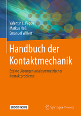 Handbuch der Kontaktmechanik - Valentin L. Popov, Markus He&szlig;, Emanuel Willert