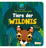Mein Zieh-Bilder-Spa&szlig;: Tiere der Wildnis - Julia Hofmann