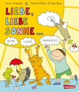 Gedichte f&uuml;r kleine Wichte: Liebe, liebe Sonne ... - 