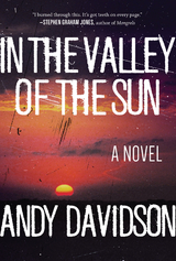 In the Valley of the Sun -  Andy Davidson