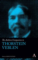 The Anthem Companion to Thorstein Veblen - 