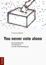 You never vote alone - Yvonne L&uuml;decke
