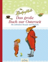 Die H&auml;schenschule: Die H&auml;schenschule - Das gro&szlig;e Buch zur Osterzeit