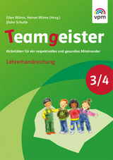 Teamgeister 3/4. Aktivit&auml;ten f&uuml;r ein respektvolles und gesundes Miteinander