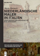 Niederl&auml;ndische Maler in Italien - Maria Harnack