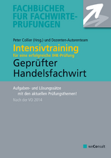 Intensivtraining Gepr&uuml;fter Handelsfachwirt - Volker Wedde, Marcus Curtius, Cornelia Hermann-Daut, Wolfram Peine, Michael Seyler