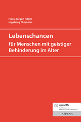 Lebenschancen f&uuml;r alte Menschen mit geistiger Behinderung - Hans-J&uuml;rgen Pitsch, Ingeborg Th&uuml;mmel