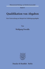 Qualifikation von Abgaben. - Wolfgang Puwalla