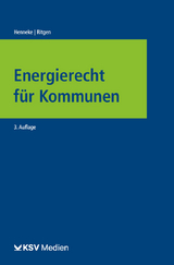 Energierecht f&uuml;r Kommunen - Hans G Henneke, Klaus Ritgen