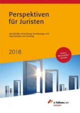 Perspektiven für Juristen 2018 - Hies, Michael; Folz, Kristina