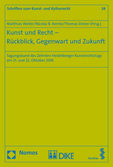Kunst und Recht - Rückblick, Gegenwart und Zukunft - 