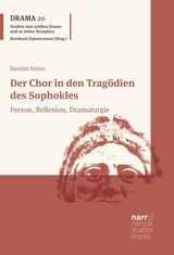 Der Chor in den Trag&ouml;dien des Sophokles - Bastian Reitze