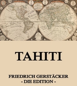 Tahiti - Friedrich Gerst&auml;cker