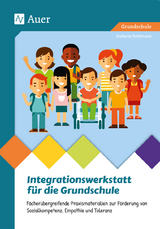 Integrationswerkstatt f&uuml;r die Grundschule - Stefanie Pohlmann