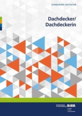 Dachdecker/Dachdeckerin
